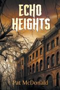 Echo Heights (en Inglés)