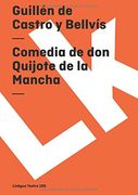 comedia de don quijote de la mancha/ comedy