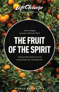 The Fruit of the Spirit: A Bible Study on Reflecting the Character of god (Lifechange) (en Inglés)