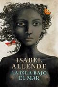 Isla Bajo el mar la (Edicion Limitada) - Isabel Allende - Sudamericana