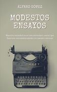 Modestos Ensayos: Analizando (in Spanish)