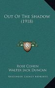 out of the shadow (1918) (en Inglés)