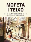 Mofeta i Teixó: 1 (en Catalán)