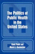 the politics of public health in the united states