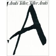 Araki Teller, Teller Araki 