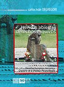 Heridas Abiertas Derechos Esquivos (Obras Escogidas ix)