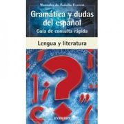 Gramática y Dudas del Español. Guía de Consulta Rápida: (Guía de Consulta Rápida) (Manuales de Bolsillo Everest
