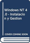 Administracion y Gestion de Redes Windows nt 4. 0