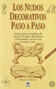 Nudos Decorativos Paso a Paso, los - 2* Edicion