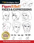 Faces & Expressions: The Complete Guide for the Beginning Artist (Christopher Hart Figure it Out) (en Inglés)