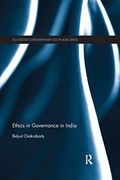 Ethics in Governance in India (Routledge Contemporary South Asia Series) (en Inglés)