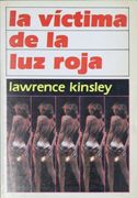 Victima de la luz Roja la