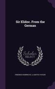 Sir Elidoc. From the German (en Inglés)