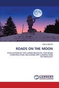 Roads on the Moon (en Inglés)