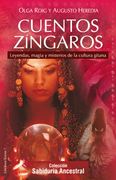 Cuentos Zíngaros: Leyendas, Magia y Misterios de la Cultura Gitana