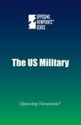The us Military(Greenhaven pr (Ca)) (en Inglés)