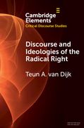 Discourse and Ideologies of the Radical Right (Elements in Critical Discourse Studies) (en Inglés)
