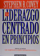 El Liderazgo Centrado en Principios