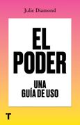El Poder. Una Guía de uso (el Cuarto de las Maravillas)