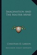 imagination and the master mind (en Inglés)