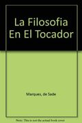 La Filosofia en el Tocador