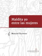 Maldita yo entre las mujeres