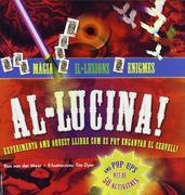 Al-lucina! Màgia, il-lusions i enigmes! (en Catalán)