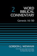 Genesis 16-50, Volume 2 (Word Biblical Commentary) (en Inglés)