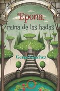 Epona, reina de las hadas (in Spanish)