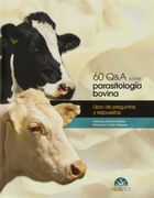 60 q&a Sobre Parasitología Bovina