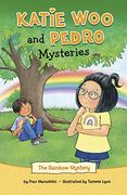 The Rainbow Mystery (Katie woo and Pedro Mysteries) (en Inglés)