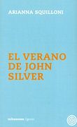 El Verano de John Silver (in Spanish)