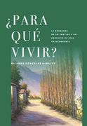 ¿Para qué Vivir?
