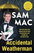 The Accidental Weatherman (en Inglés)