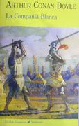 La Compañía Blanca - Arthur Conan Doyle - Valdemar