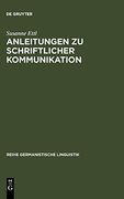 Anleitungen zu Schriftlicher Kommunikation (en Alemán)