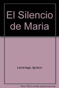El Silencio de Maria