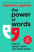 The Power of Words: How to Speak, Listen and Think Better