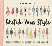 Sketch Your Style: A Guided Sketchbook for Drawing Your Dream Wardrobe (en Inglés)