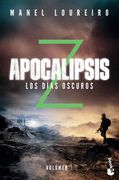 Apocalipsis z. Los Dias Oscuros