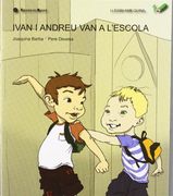 Llegim amb Quina: Ivan i Andreu van a l'escola: 1