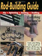 rod building guide,fly, spinning, casting, trolling