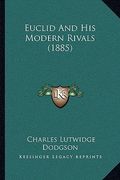 euclid and his modern rivals (1885)