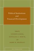 Political Institutions and Financial Development (en Inglés)