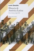 Historia de America Latina. De la Colonia al Siglo xxi
