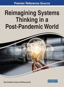 Reimagining Systems Thinking in a Post-Pandemic World (en Inglés)