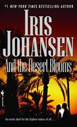And the Desert Blooms (en Inglés)