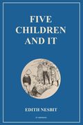 Five Children and It: Easy to Read Layout (en Inglés)