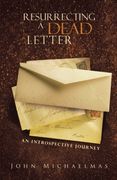 Resurrecting a Dead Letter: An Introspective Journey (en Inglés)