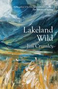 Lakeland Wild (en Inglés)